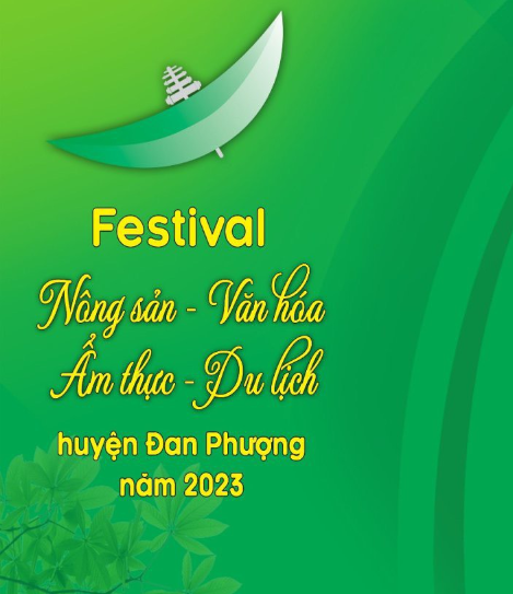 Các hoạt động chính Festival Nông sản - Văn hoá - Ẩm thực - Du lịch huyện Đan Phượng năm 2023